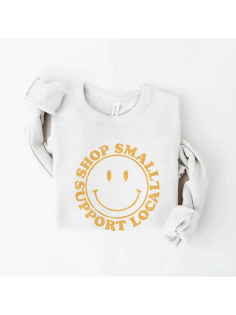 Shop Small Support Local Graphic Sweatshirt